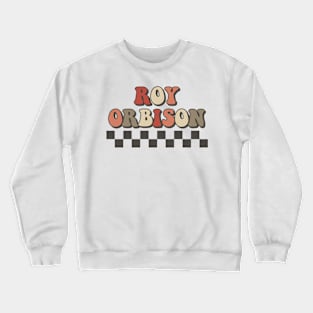 Roy Orbison Checkered Retro Groovy Style Crewneck Sweatshirt